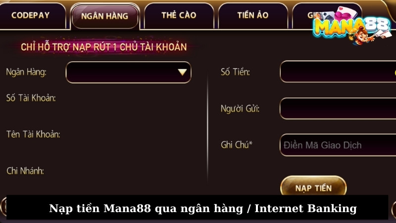 Nạp tiền Mana88 qua ngân hàng / Internet Banking