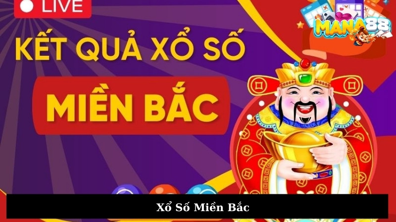 Xổ Số Miền Bắc